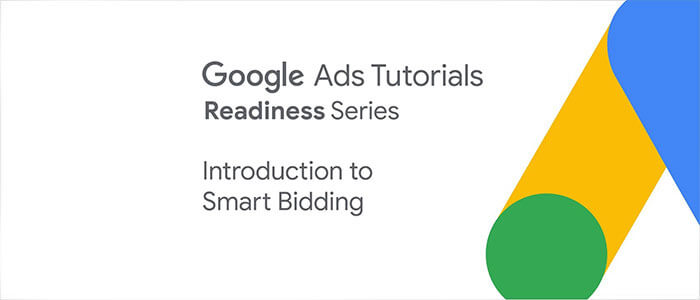 Google Ads: Introducing Smart Bidding